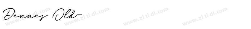 Dennes Old字体转换